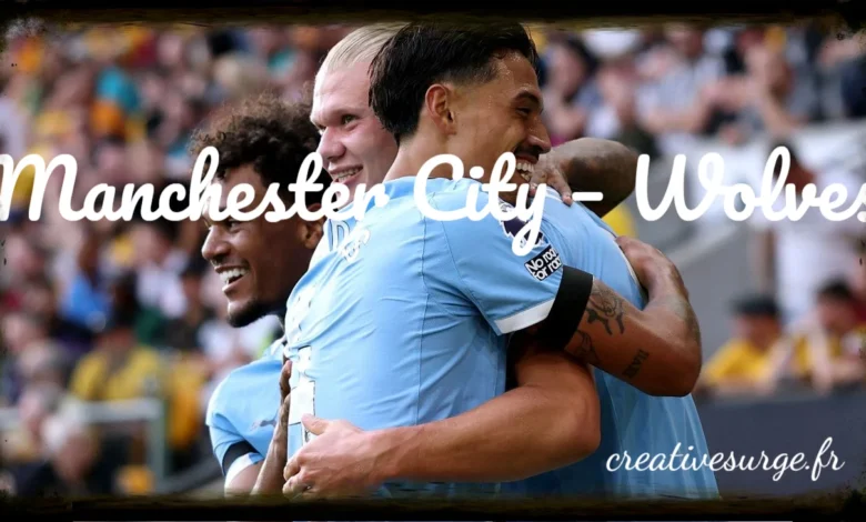 Manchester City – Wolves