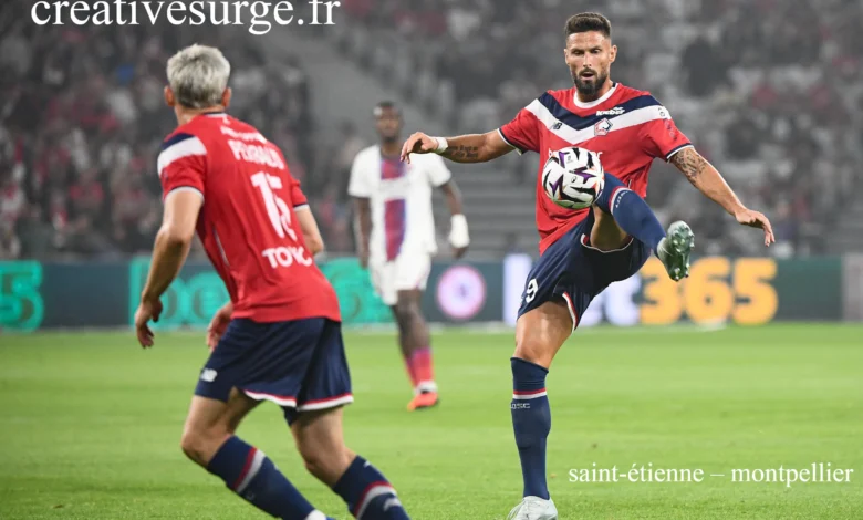 Saint-étienne – Montpellier